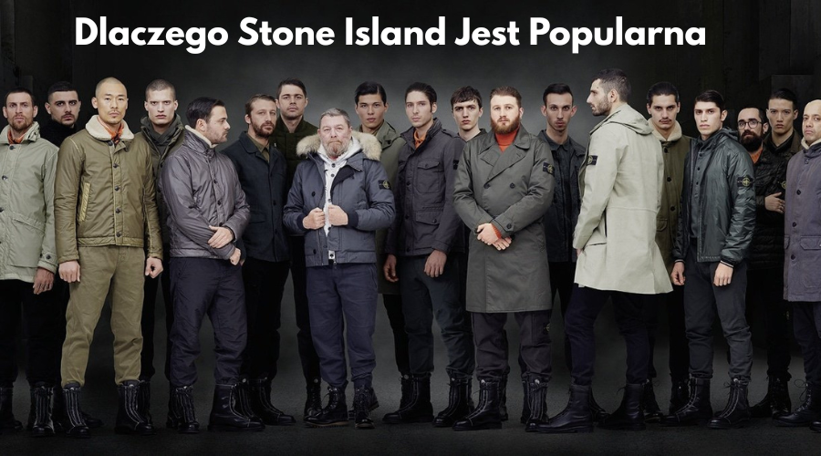 Dlaczego Stone Island Jest Popularna